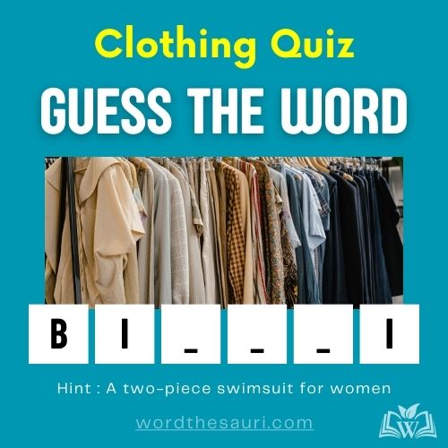 Guess the word Clothing