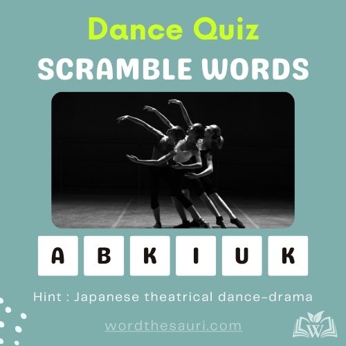 Guess the scramble words Dance