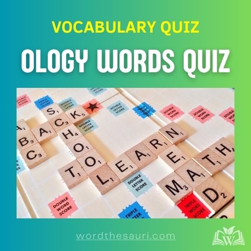 Ology Words Quiz